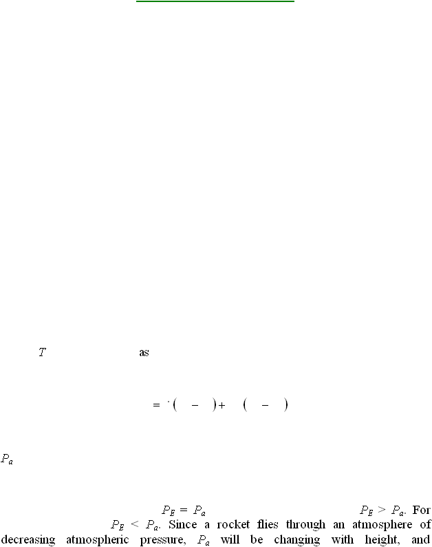  13       T as    Pa  PE = PaPE > Pa. For PE < Pa. Since a rocket flies through an atmosphere of decreasing atmospheric pressure, Pa will be changing with height, and  