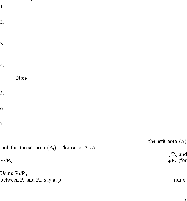  12 - 1.    2.    3.    4.   ___Non- 5.    6.    7.  the exit area (A) and the throat area (At). The ratio AE/Atc/Po and Pd/Pod/Po (for Using Pd/Poebetween Pc and Pe, say at pfion xf s     